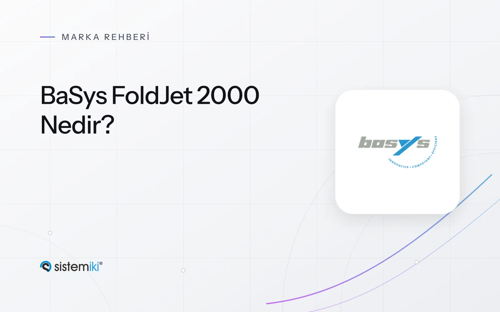 BaSys FoldJet 2000 Nedir? Otomatik Proje ve Pafta Katlama Makinesi