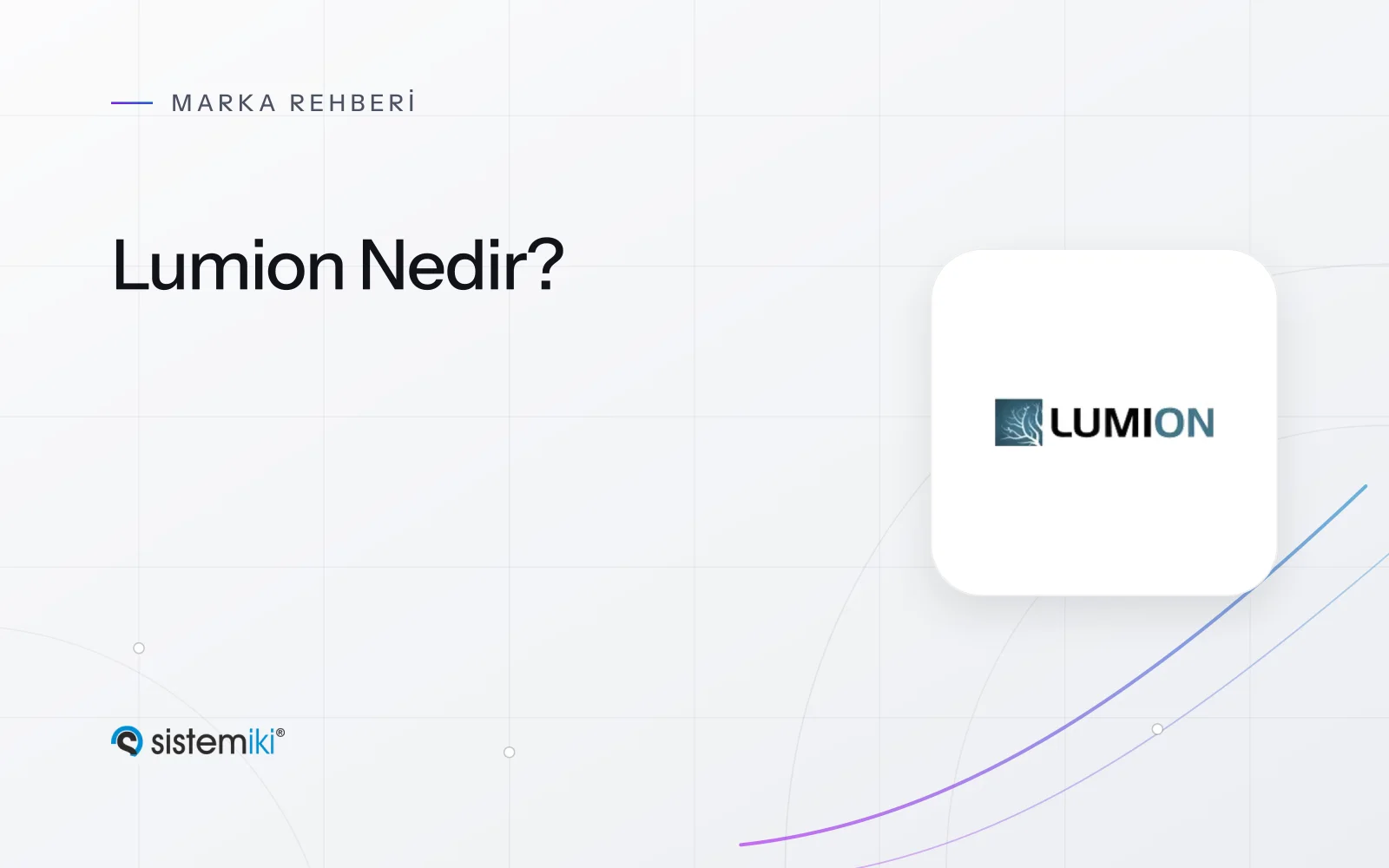 Lumion Nedir? Özellikler ve Kullanım Alanları